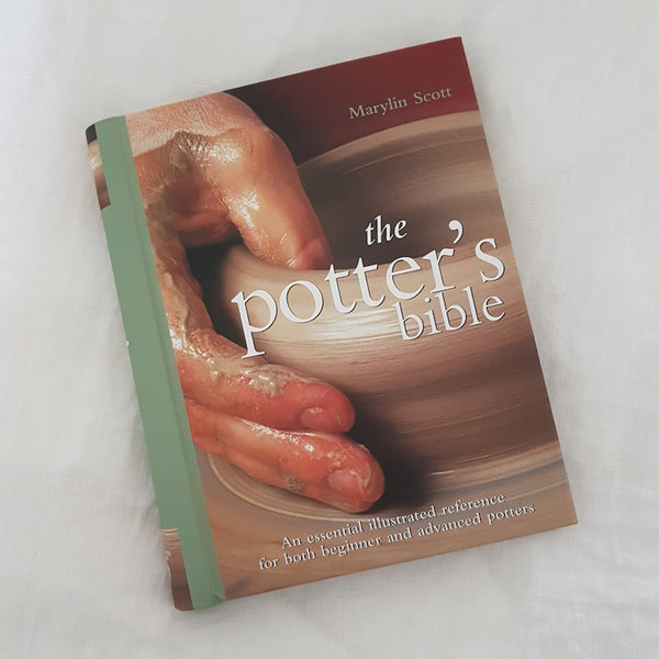 The Potter's Bible: An Essential by Scott, Marylin