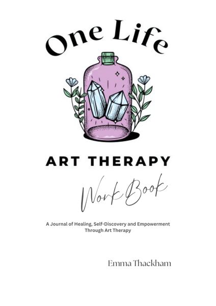 One Life Art Therapy Workbook