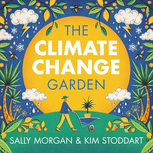 Get a copy of Kim's Climate Change Garden book to take home for free 