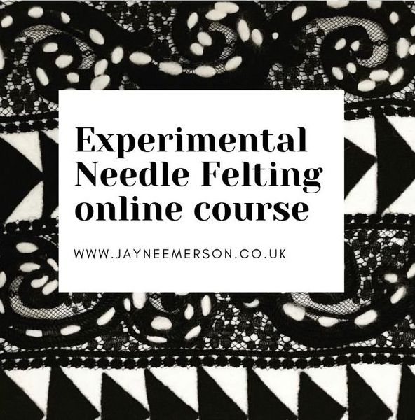 Experimental needle felting online course with textile designer Jayne Emerson