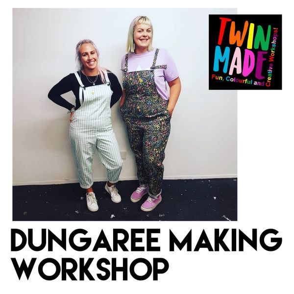 Twin Made Dungaree Making Workshop